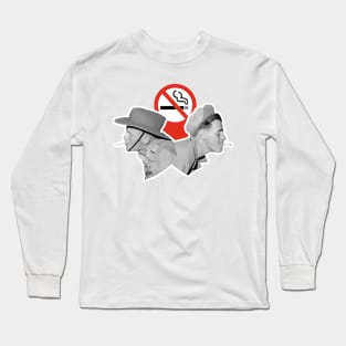 Don't smoke cigarette Long Sleeve T-Shirt